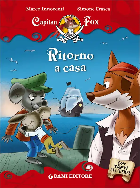 Capitan Fox - Ritorno a casa Con tanti stickers! Promozione