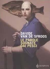 Sconto Le parole sognate dai pesci