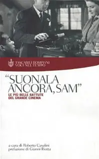 Suonala ancora, Sam. Le più belle battute del grande cinema Occasione Imperdibile