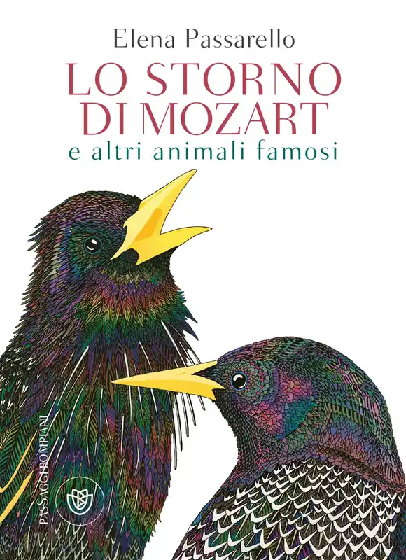 Lo storno di Mozart e altri animali famosi Offerta