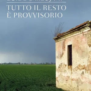 Tutto il resto è provvisorio Super Prezzo