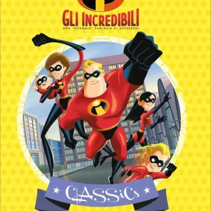 Ultimissimo Modello Classics - Gli Incredibili