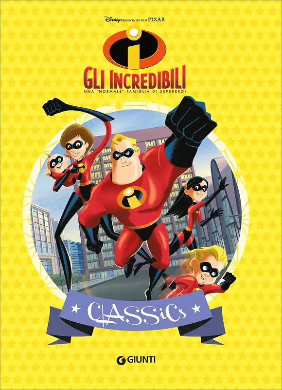 Ultimissimo Modello Classics - Gli Incredibili