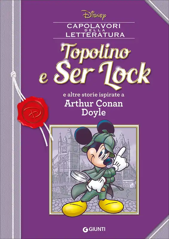 Capolavori della Letteratura - Topolino e Ser Lock E altre storie ispirate a Arthur Conan Doyle Offerta Del Giorno