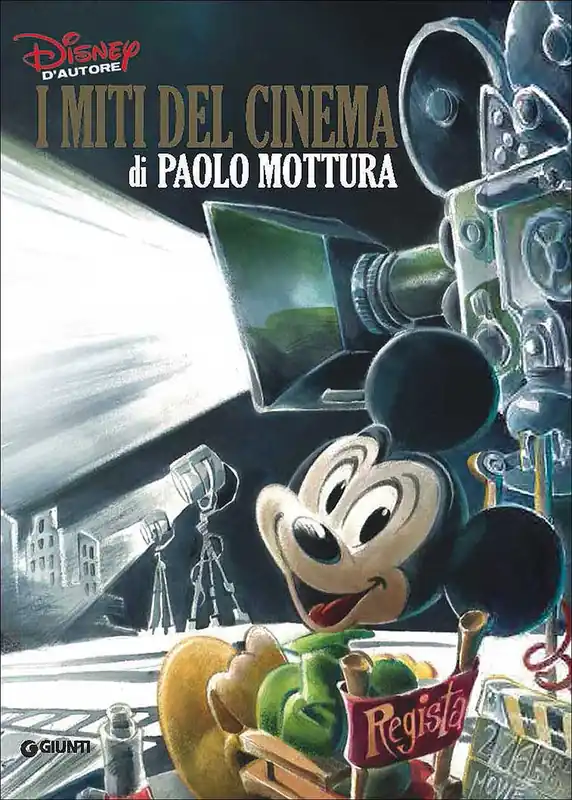 Graphic Novel - Disney d‘Autore. I miti del cinema di Paolo Mottura Ultime Pezzi