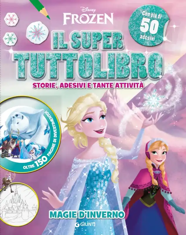 Il Super Tuttolibro - Frozen. Magie d‘inverno Storie, adesivi e tante attività Spedito Oggi