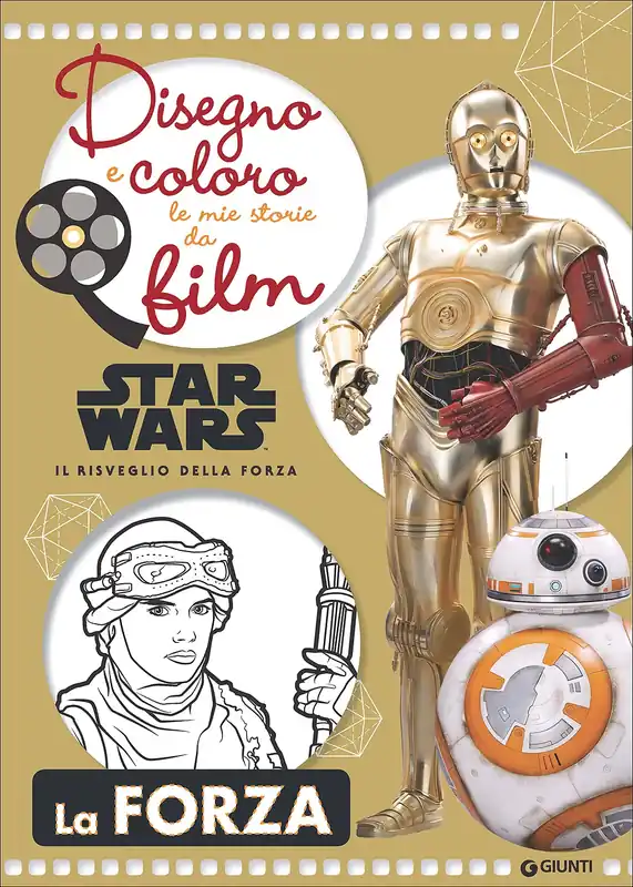 Offerta Limitata Disegno e Coloro le Mie Storie da Film - Star Wars Il risveglio della forza. La forza