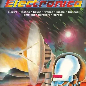 Soddisfatti O Rimborsati Electronica Electro, techno, house, trance, jungle, trip hop, ambient, hardcore, garage