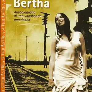 A Buon Prezzo Box-Car Bertha