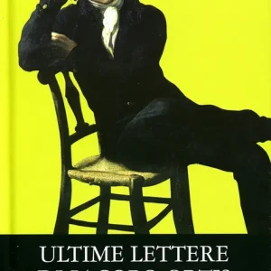 Ultime lettere di Jacopo Ortis Consegna Rapida