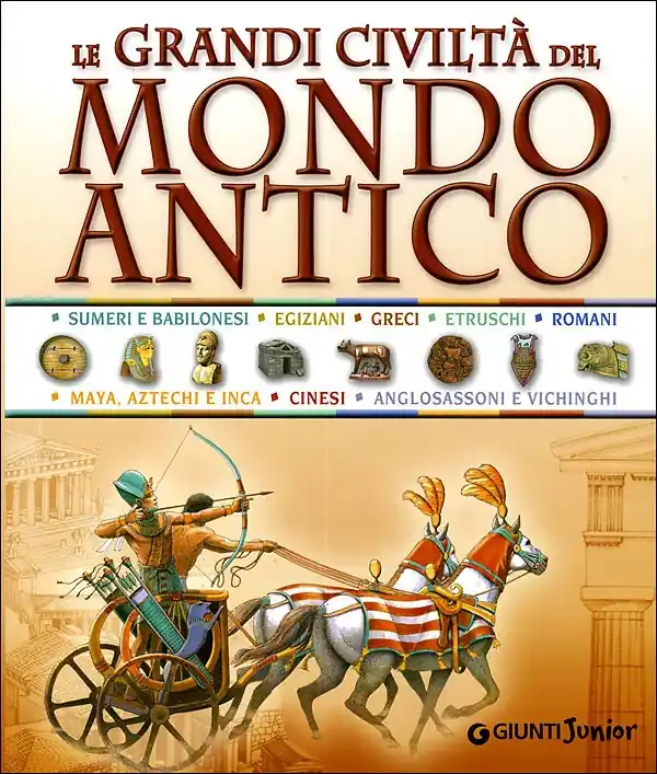 Spedizione Espresso Le grandi civiltà del mondo antico Sumeri e Babilonesi, Egiziani, Greci, Etruschi, Romani, Maya, Aztechi e Inca, Cinesi, Anglosassoni e Vichinghi