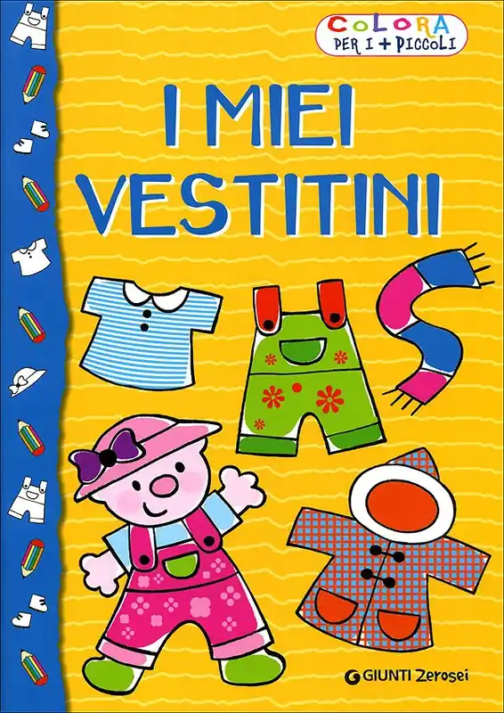 Ultima Occasione I miei vestitini Colora per i + piccoli