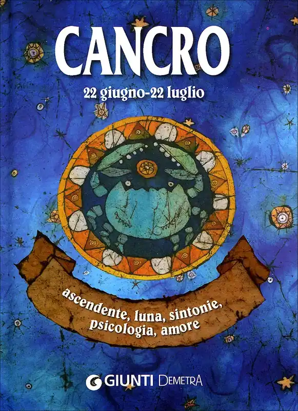 Ultima Occasione Cancro ascendente, luna, sintonie, psicologia, amore