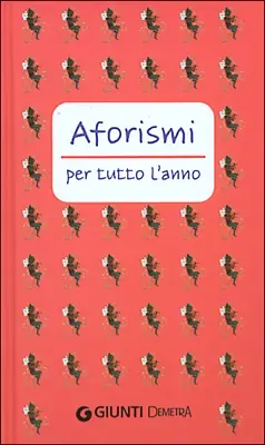 Aforismi per tutto l‘anno Più Venduto