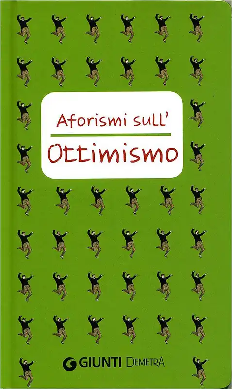 Professionale Aforismi sull‘Ottimismo