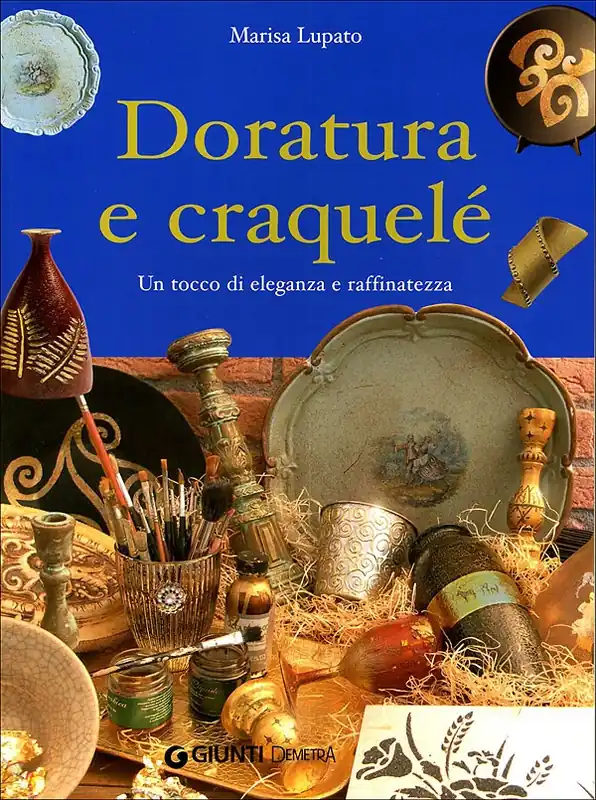 Doratura e craquelé Un tocco di eleganza e raffinatezza Prezzo Basso