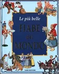 Occasione Le più belle Fiabe del Mondo