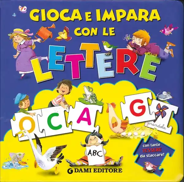 Promo Stagionale Gioca e impara con le lettere Con tante tessere da staccare!