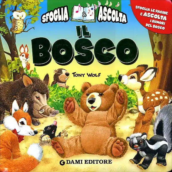 Sconto Il Bosco Sfoglia le pagine e ascolta i rumori del bosco