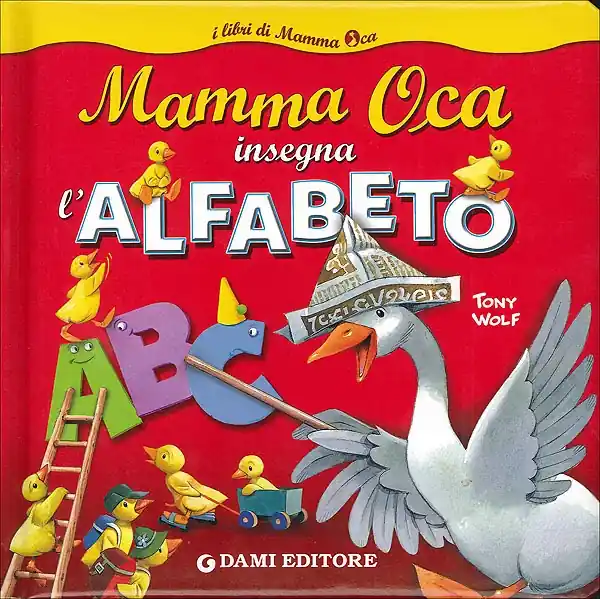 Occasione Mamma Oca insegna l‘Alfabeto