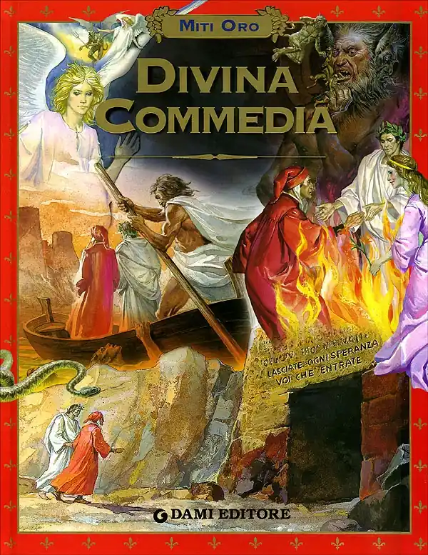 Divina Commedia L‘immortale racconto di Dante Alighieri - riduzione Offerta Limitata