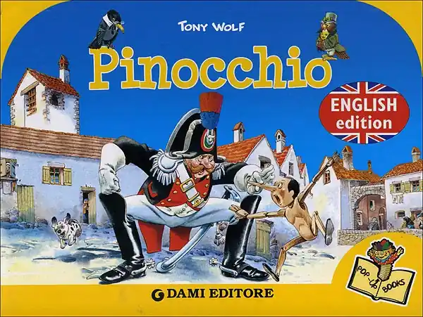 Pinocchio (Tridimensionale) Illustrazioni di Tony Wolf Prezzo Conveniente
