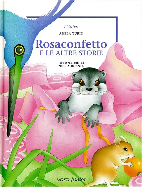 Rosaconfetto e le altre storie Esclusivo