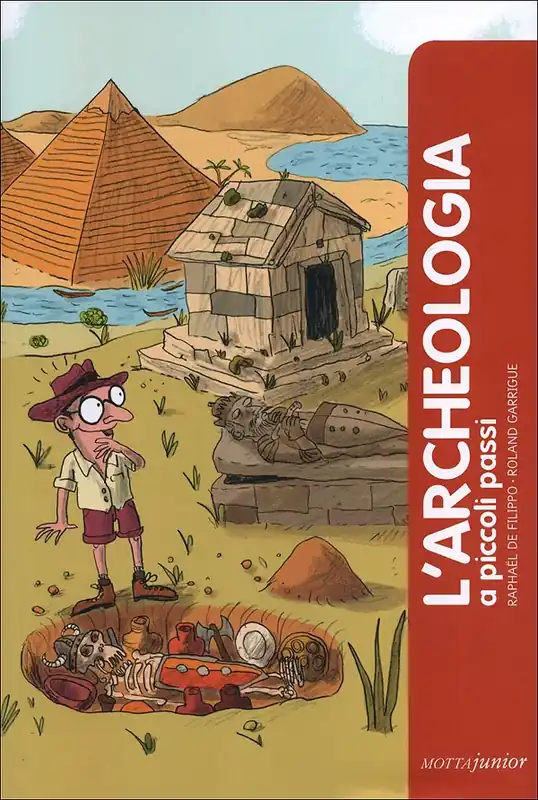 L‘archeologia a piccoli passi Saldi