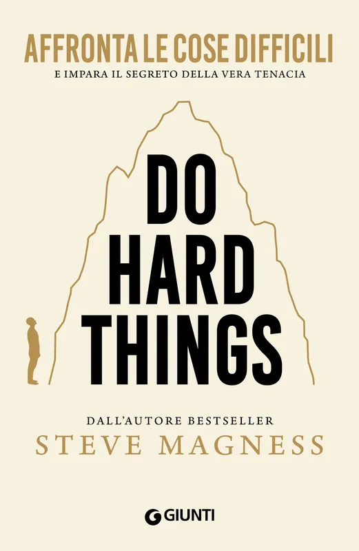 Do Hard Things Affronta le cose difficili e impara il segreto della vera tenacia Prezzo Di Fabbrica