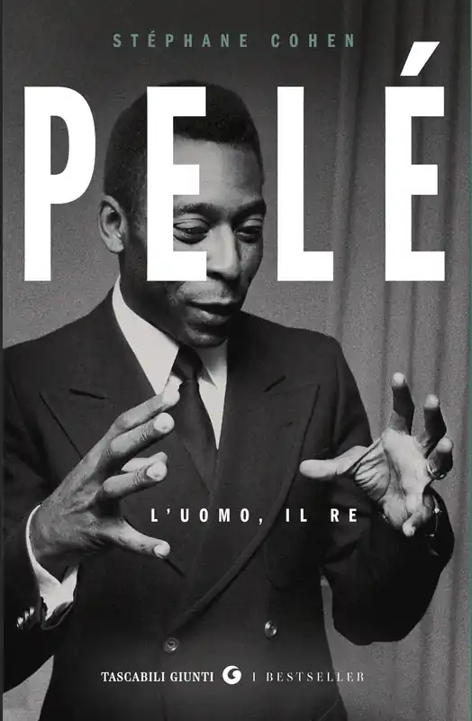 Pelè. L‘uomo, il re Non Perdere