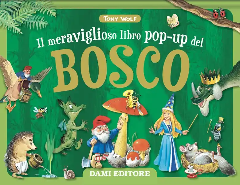 Il meraviglioso libro pop-up del bosco Ordina Subito