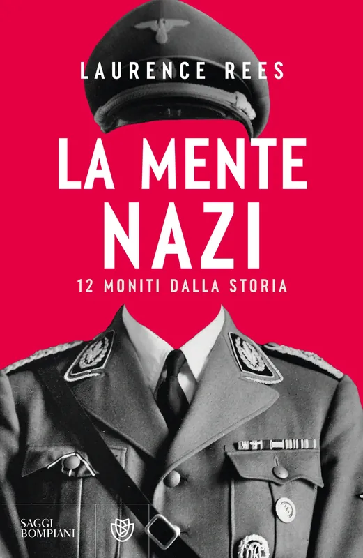 Scelto Dai Clienti La mente nazi Dodici moniti dalla storia