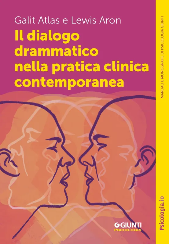 Sconto Il dialogo drammatico nella pratica clinica contemporanea