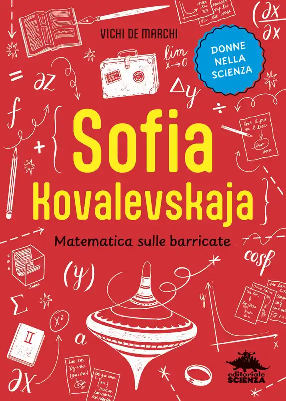 Ultimissimo Modello Sofia Kovalevskaja Matematica sulle barricate