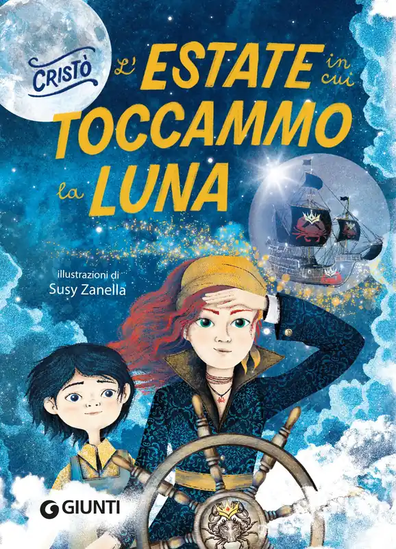 Novità L‘estate in cui toccammo la luna