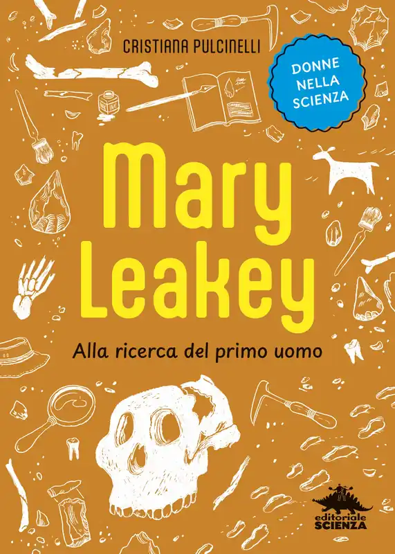 Mary Leakey Alla ricerca del primo uomo Esclusivo
